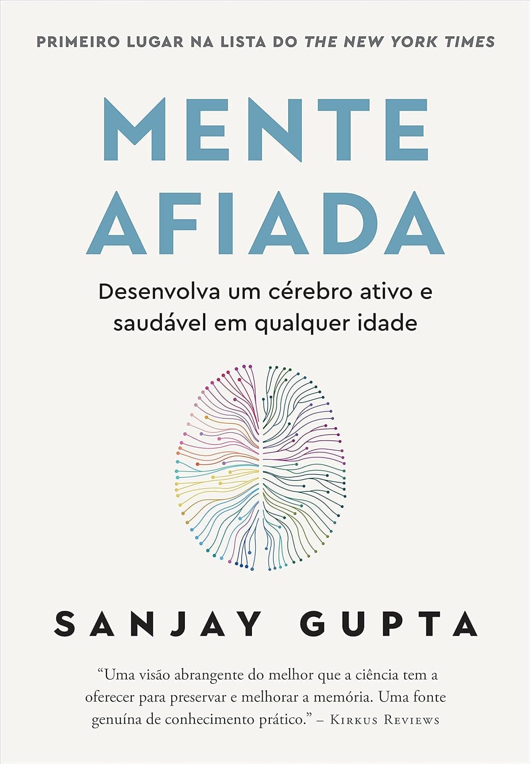 Mente afiada - Sanjay Gupta