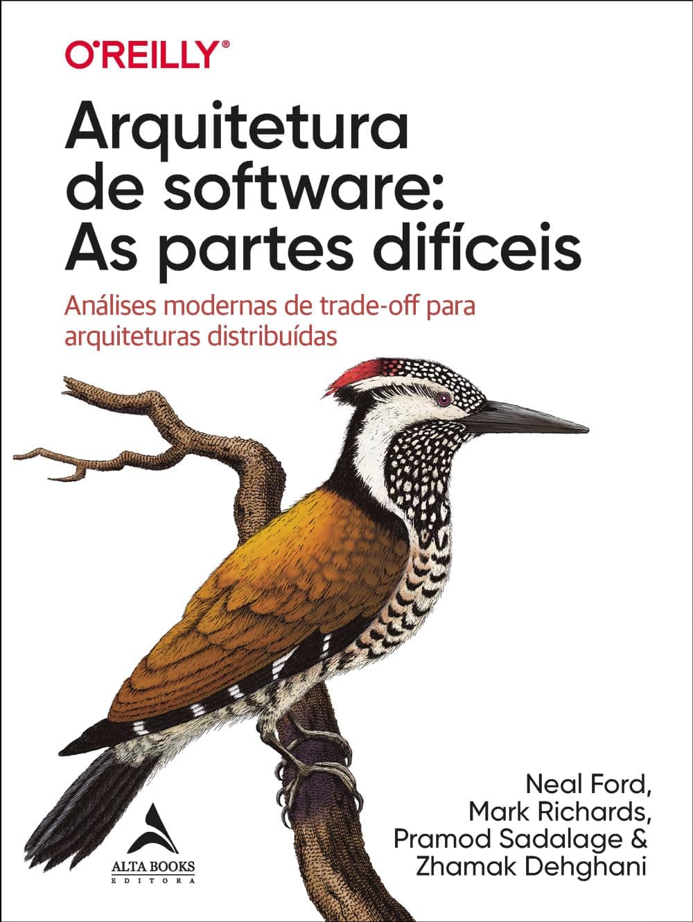 Arquitetura de Software as Partes Difíceis - Neal Ford, Mark Richards, Pramod Sadalage