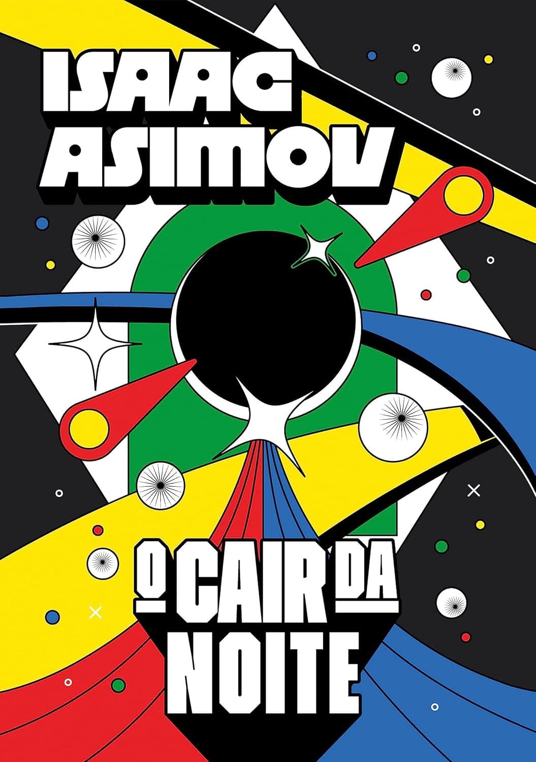 O Cair da Noite - Isaac Asimov - Editora Aleph